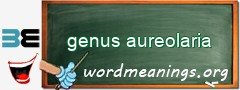 WordMeaning blackboard for genus aureolaria
